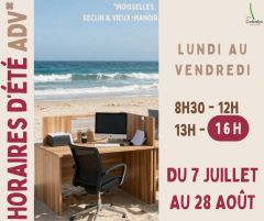 HORAIRES D'ETE SERVICE ADV : MOISSELLES, SECLIN & VIEUX-MANOIR